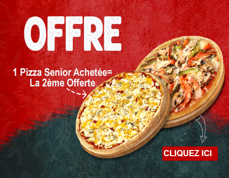 1 PIZZA SENIOR ACHETEE = LA 2EME OFFERTE